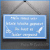 Vollfarbe Schild 10x18 Spruch 19